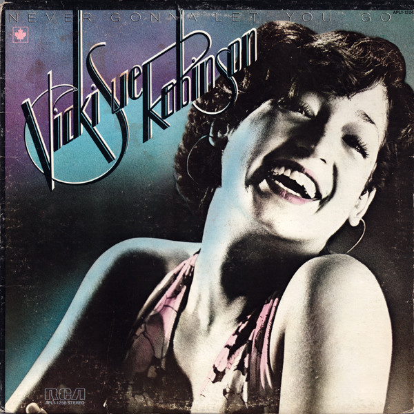 Vicki Sue Robinson - Never Gonna Let You Go | RCA Victor (APL1-1256) - main Vicki Sue Robinson - Never Gonna Let You Go | RCA Victor (APL1-1256) - main