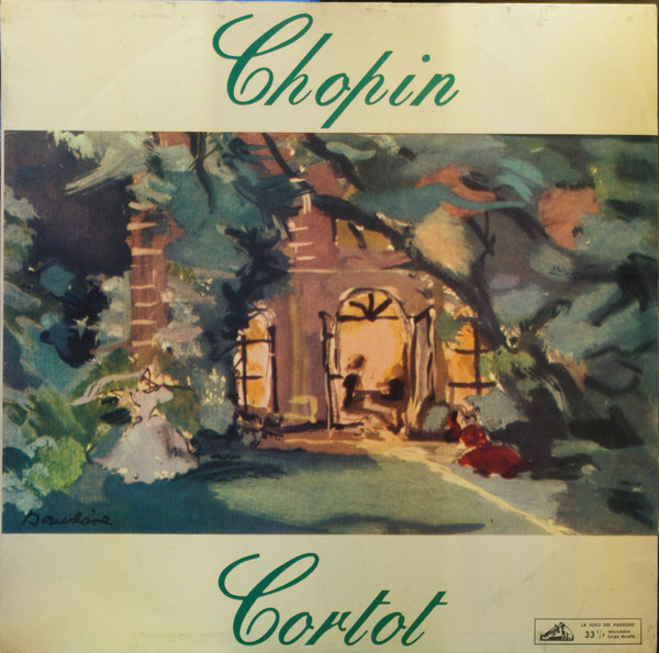Frédéric Chopin , Alfred Cortot - Cortot | La Voce Del Padrone (QALP 10348) - main Frédéric Chopin , Alfred Cortot - Cortot | La Voce Del Padrone (QALP 10348) - main