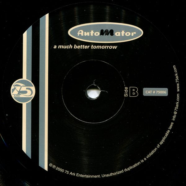Dan The Automator - A Much Better Tomorrow | 75 Ark (75006) - 4 Dan The Automator - A Much Better Tomorrow | 75 Ark (75006) - 4