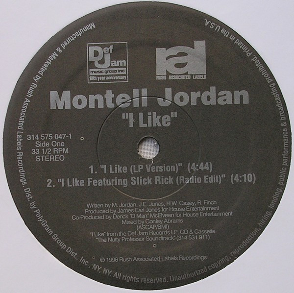 Montell Jordan Featuring Slick Rick - I Like | Rush Associated Labels (314 575 047-1) - 3 Montell Jordan Featuring Slick Rick - I Like | Rush Associated Labels (314 575 047-1) - 3