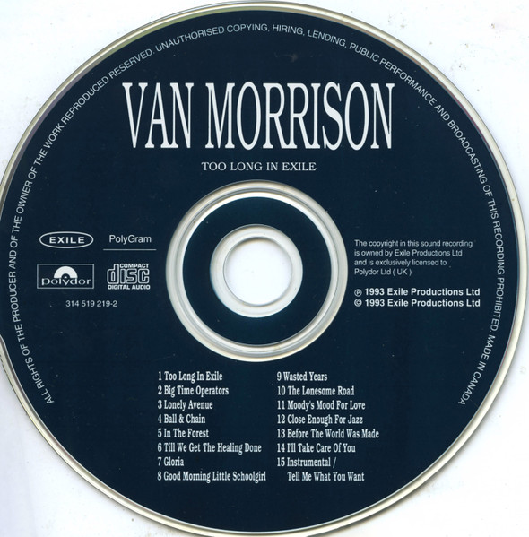 Van Morrison - Too Long In Exile | Polydor (314 519 219-2) - 3 Van Morrison - Too Long In Exile | Polydor (314 519 219-2) - 3