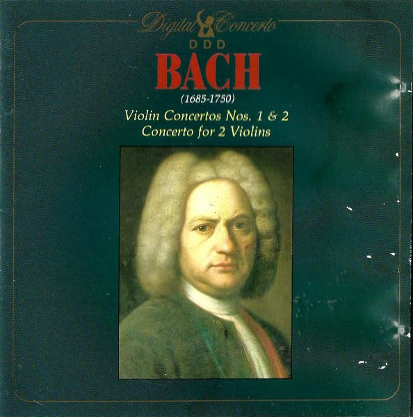 Johann Sebastian Bach - Violin Concertos Nos. 1 & 2, Concerto For 2 Violins | Digital Concerto (CCT 601) - main