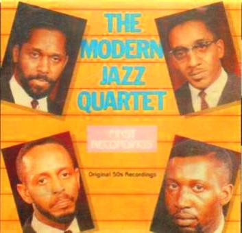 The Modern Jazz Quartet - First Recordings | Jazz World Compact Disc (JW 77014) - main The Modern Jazz Quartet - First Recordings | Jazz World Compact Disc (JW 77014) - main