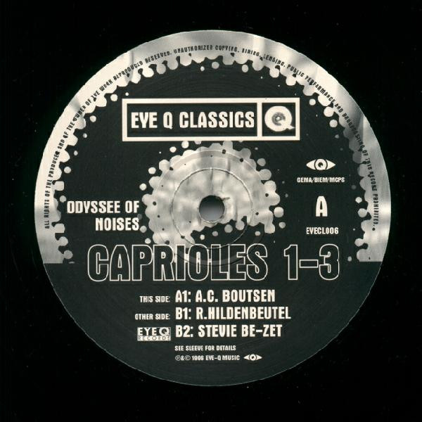 Odyssee Of Noises - Caprioles 1-3 | Eye Q Records (EYECL006) - 2 Odyssee Of Noises - Caprioles 1-3 | Eye Q Records (EYECL006) - 2