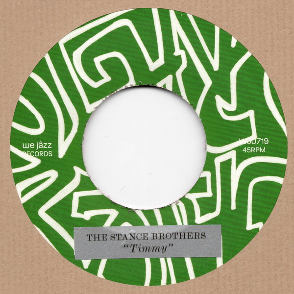 The Stance Brothers - Sao Paolo / Timmy | We Jazz (WJ0719) - 2 The Stance Brothers - Sao Paolo / Timmy | We Jazz (WJ0719) - 2