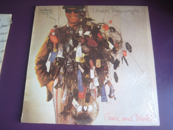 Loudon Wainwright III - Fame And Wealth | Guimbarda (GS-11178) - main