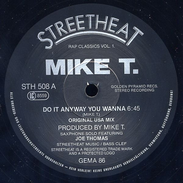 Mike T - Do It Any Way You Wanna | Streetheat (STH 508) - 2