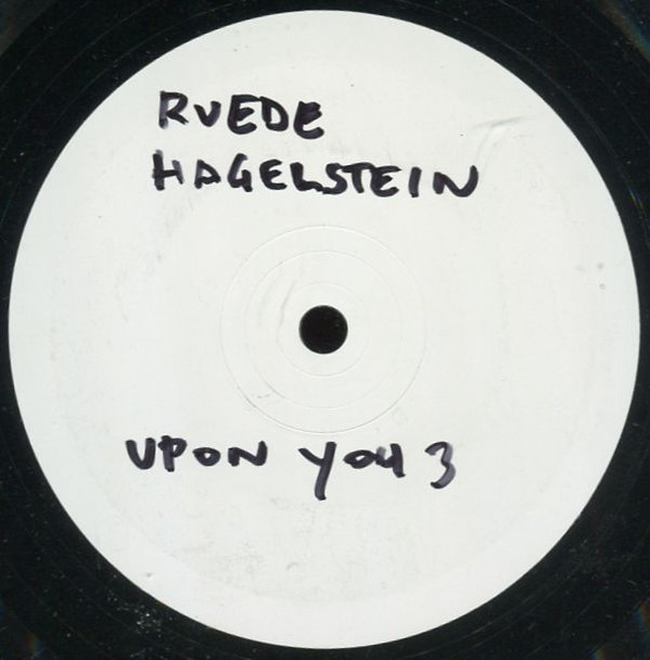 Ruede Hagelstein - Ghostdriver / Pig | Upon.You (UY-003)