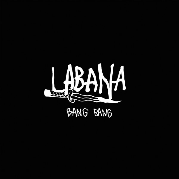 Labana - Bang Bang | Common People Records (CPR055)