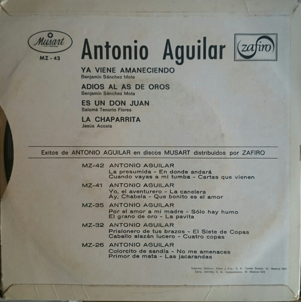 Antonio Aguilar Barraza - Ya Viene Amaneciendo | Zafiro (MZ-43) - 2