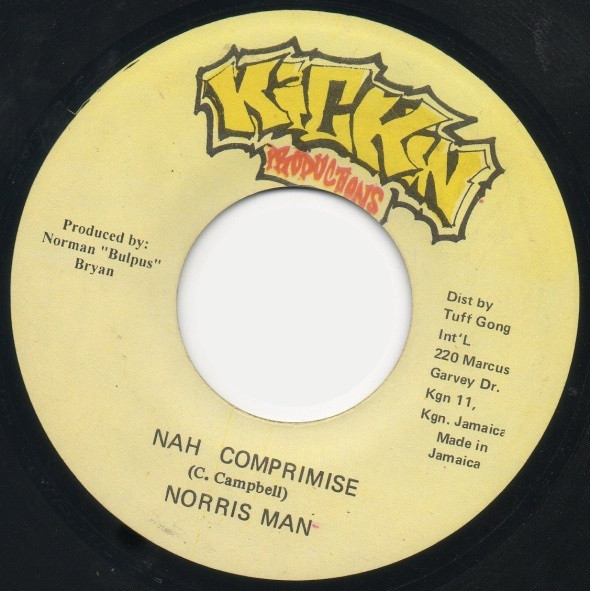 Norrisman - Nah Comprimise | Kickin Productions (none)