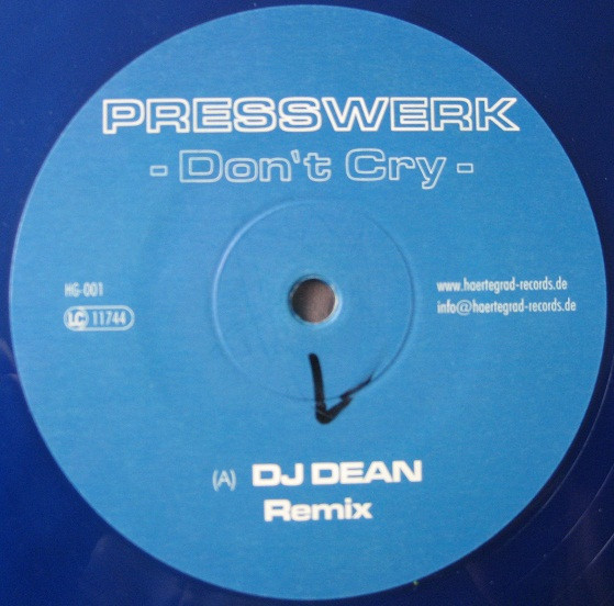 Presswerk - Don't Cry | Härtegrad Records (HG-001)