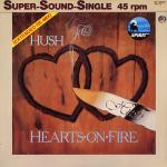 Hush - Hearts On Fire | Gira (M/95) - main