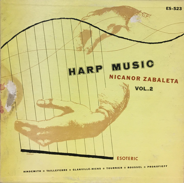 Nicanor Zabaleta - Harp Music Vol. 2 | Esoteric (ES-523) Nicanor Zabaleta - Harp Music Vol. 2 | Esoteric (ES-523)