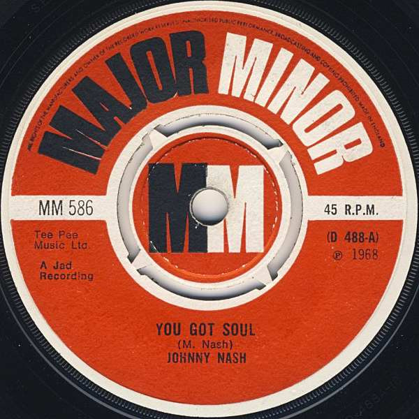 Johnny Nash - You Got Soul | Major Minor (MM 586)