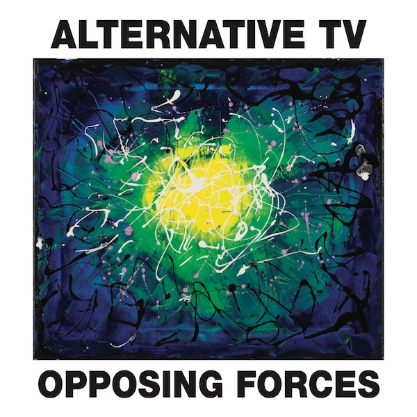 Alternative TV - Opposing Forces LP | Public Domain Records (DOMLP12) - main Alternative TV - Opposing Forces LP | Public Domain Records (DOMLP12) - main