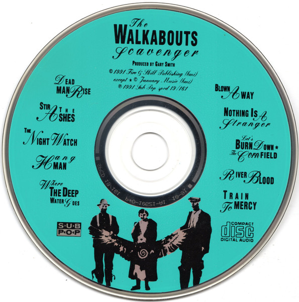 The Walkabouts - Scavenger | Sub Pop (SPCD 019/161) - 3