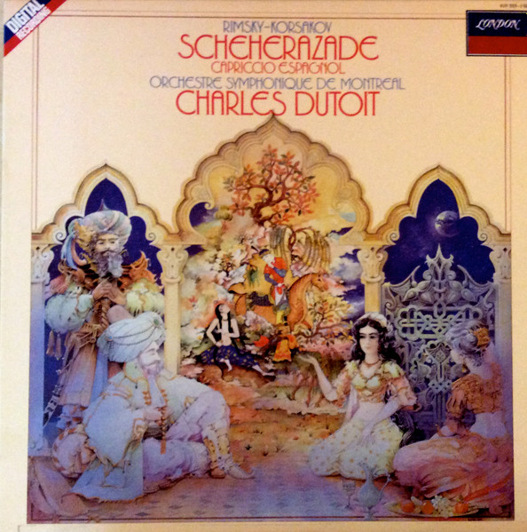 Nikolai Rimsky-Korsakov , Orchestre Symphonique De Montréal , Charles Dutoit - Scheherazade / Capriccio Espagnol | London Records (410 253-1) - main Nikolai Rimsky-Korsakov , Orchestre Symphonique De Montréal , Charles Dutoit - Scheherazade / Capriccio Espagnol | London Records (410 253-1) - main