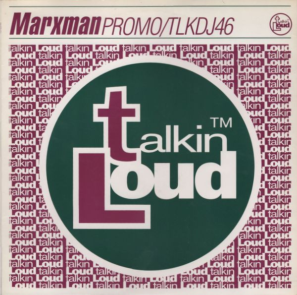 Marxman - All About Eve | Talkin' Loud (TLKDJ46)