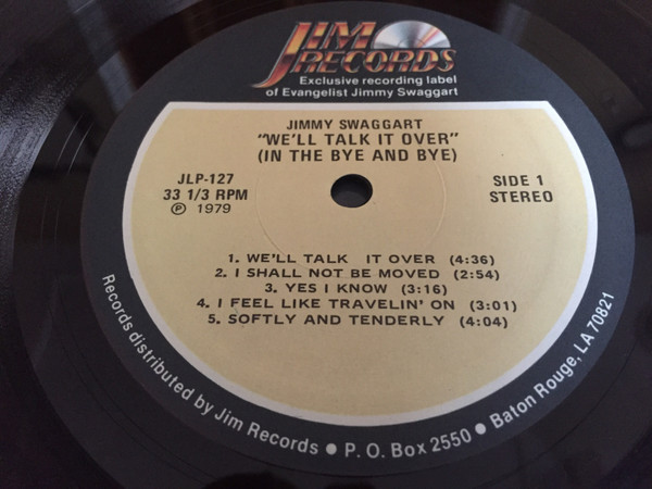 Jimmy Swaggart with Dwain Johnson and The Phil Johnson Singers - We'll Talk It Over (In The Bye And Bye) | Jim Records (JIM LP 127) - 3