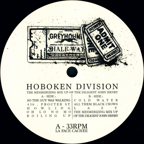 Hoboken Division - The Mesmerizing Mix Up Of The Diligent John Henry | Les Disques De La Face Cachée (LDDLFC035) - 4 Hoboken Division - The Mesmerizing Mix Up Of The Diligent John Henry | Les Disques De La Face Cachée (LDDLFC035) - 4
