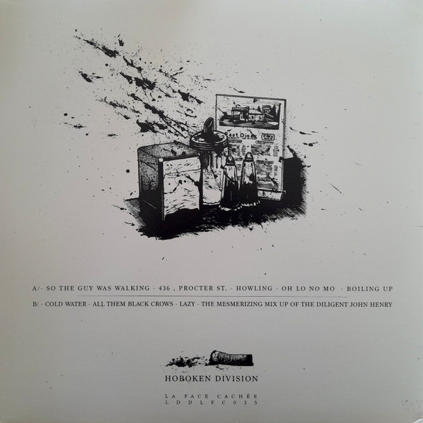 Hoboken Division - The Mesmerizing Mix Up Of The Diligent John Henry | Les Disques De La Face Cachée (LDDLFC035) - 2 Hoboken Division - The Mesmerizing Mix Up Of The Diligent John Henry | Les Disques De La Face Cachée (LDDLFC035) - 2