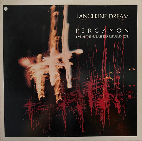 Tangerine Dream - Pergamon - Live At The »Palast Der Republik« GDR | Caroline Records (CAROL 1333) Tangerine Dream - Pergamon - Live At The »Palast Der Republik« GDR | Caroline Records (CAROL 1333)