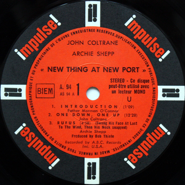 John Coltrane / Archie Shepp - New Thing At Newport | Impulse! (A-94,AS-94) - 4 John Coltrane / Archie Shepp - New Thing At Newport | Impulse! (A-94,AS-94) - 4