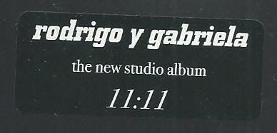 Rodrigo Y Gabriela - 11:11 | [PIAS] Recordings (PIASR 0170 CDX) - 4