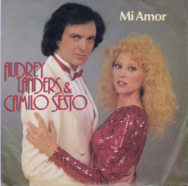 Audrey Landers & Camilo Sesto - Mi Amor | Ariola (107 100)