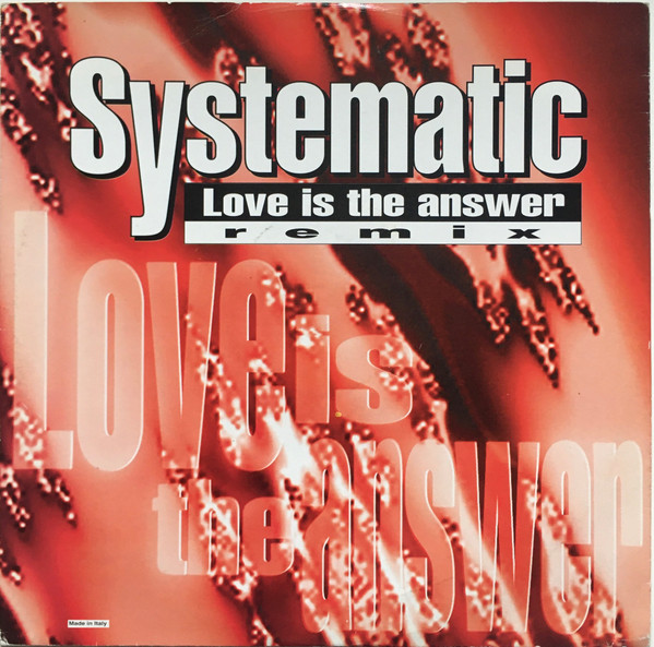 Systematic - Love Is The Answer (Remix) | X-Energy Records (Xr-12157) - main Systematic - Love Is The Answer (Remix) | X-Energy Records (Xr-12157) - main