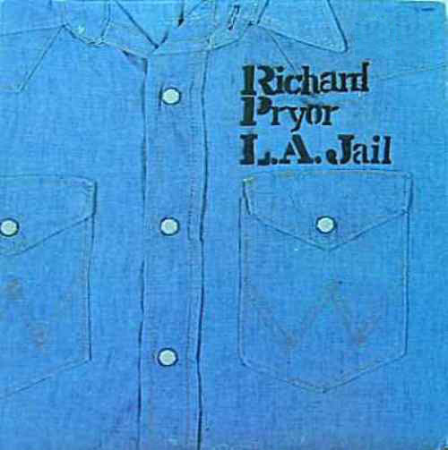 Richard Pryor - L.A. Jail | Tiger Lily Records (TL 14023) - main