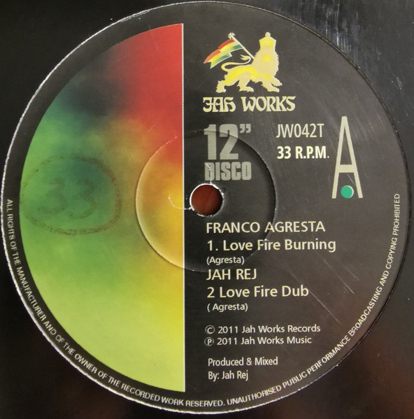 Ghetto Priest / Franco Agresta / Hornsman Coyote - I Came / Love Fire Burning | Jah Works (JW042T) - main