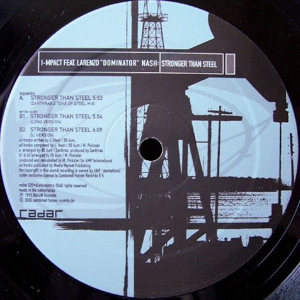 I-mpact Feat. Larenzo Nash - Stronger Than Steel | Radar Records (radar 020) - main