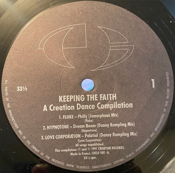 Various - Keeping The Faith - A Creation Dance Compilation | Creation Records (CRELP 081) - 3