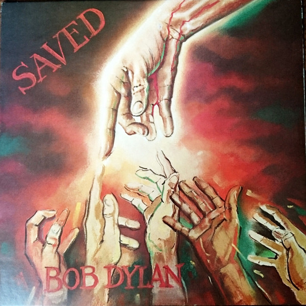 Bob Dylan - Saved | Columbia (FC 36553) - main