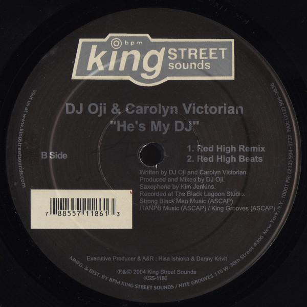DJ Oji & Carolyn Victorian - He's My DJ | BPM King Street Sounds (KSS 1186) - 3 DJ Oji & Carolyn Victorian - He's My DJ | BPM King Street Sounds (KSS 1186) - 3