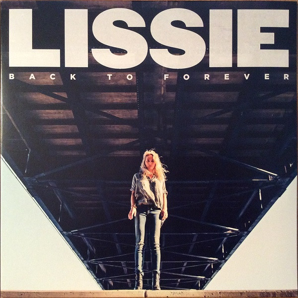 Lissie - Back To Forever | Fat Possum Records (FP1352-1) - main Lissie - Back To Forever | Fat Possum Records (FP1352-1) - main