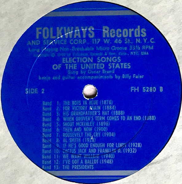 Oscar Brand And Billy Faier - Election Songs Of The United States | Folkways Records (FH 5280) - 3 Oscar Brand And Billy Faier - Election Songs Of The United States | Folkways Records (FH 5280) - 3