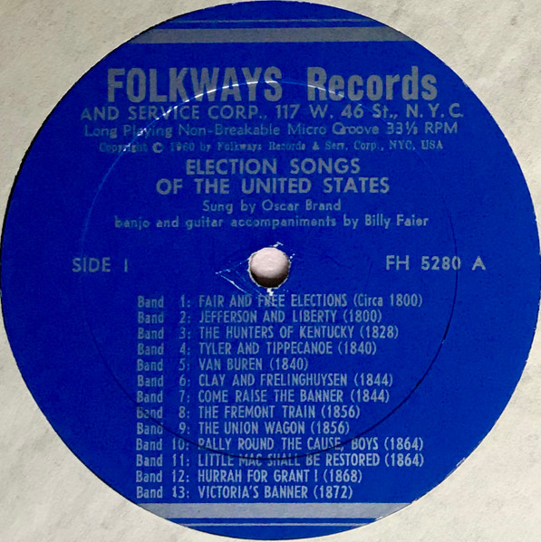 Oscar Brand And Billy Faier - Election Songs Of The United States | Folkways Records (FH 5280) - 2 Oscar Brand And Billy Faier - Election Songs Of The United States | Folkways Records (FH 5280) - 2
