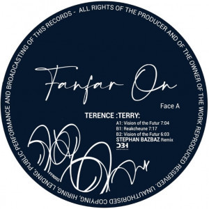 Terence: Terry: - Vision Of The Futur | Fanfar On (FFR002) - main