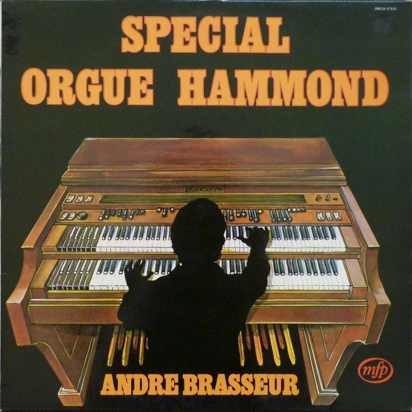 André Brasseur - Special Orgue Hammond | Music For Pleasure (2M 026-97.933)