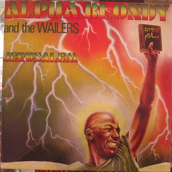 Alpha Blondy & The Wailers - Jérusalem | Wagram Music (3356306)