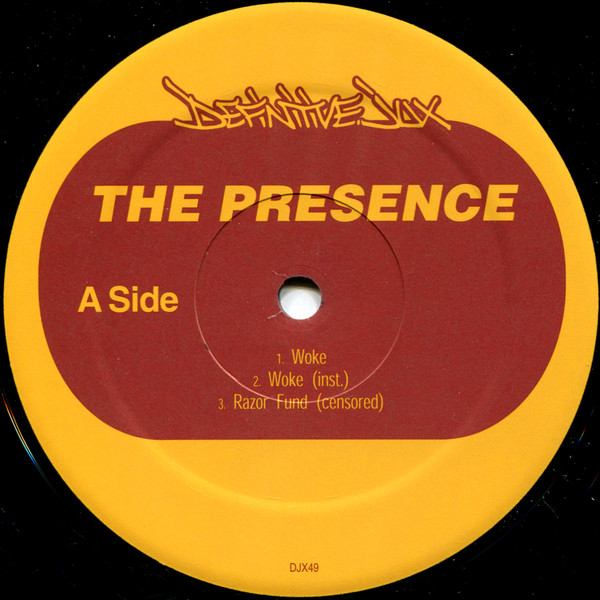The Presence - Woke / Razor Fund / Poison Wrapped In A Napkin | Definitive Jux (DJX49) - 4