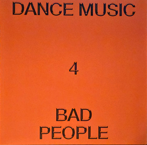 Hieroglyphic Being - Dance Music 4 Bad People | Smalltown Supersound (STS431LP) - main