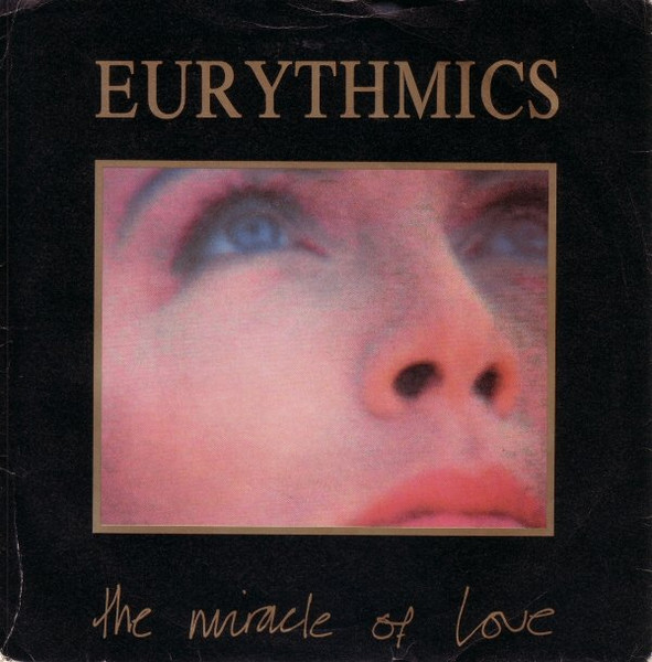 Eurythmics - The Miracle Of Love | RCA (PB 41021) - main