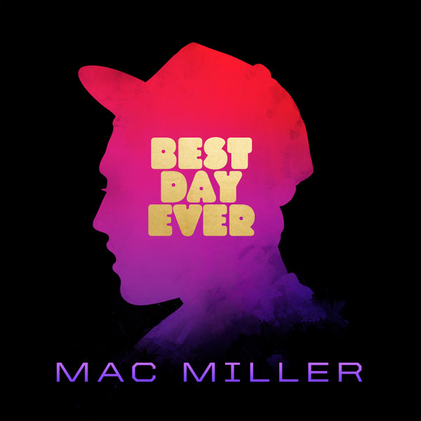 Mac Miller - Best Day Ever | Rostrum Records (RSTRM-294LP)