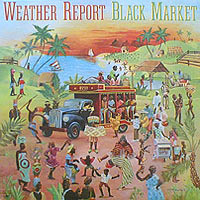 Weather Report - Black Market | CBS (CBS 81325)