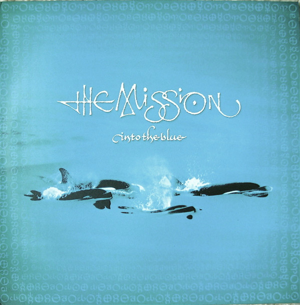 The Mission - Into The Blue | Mercury (mythx10)