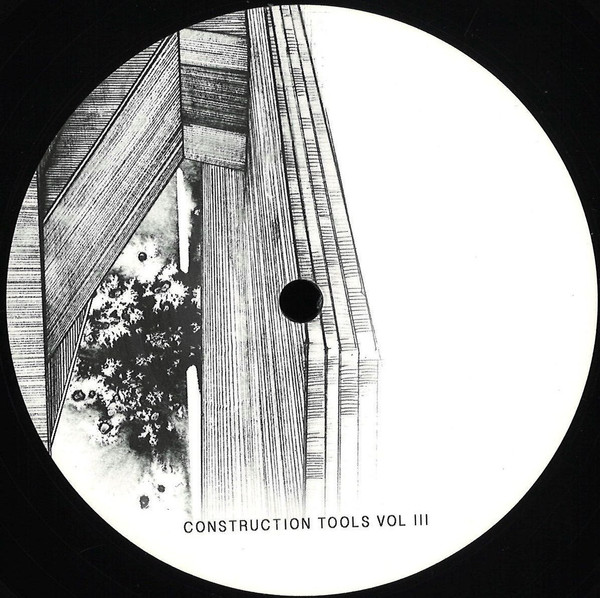 Various - Construction Tools Vol III | Berg Audio (BERGAMON10_3)
